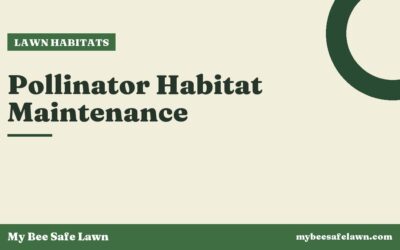 Pollinator Habitat Maintenance