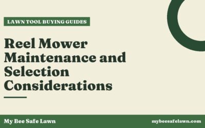Reel Mower Maintenance and Selection Considerations
