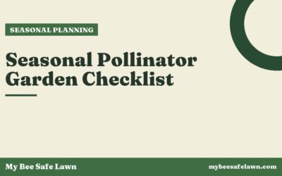 Seasonal Pollinator Garden Checklist